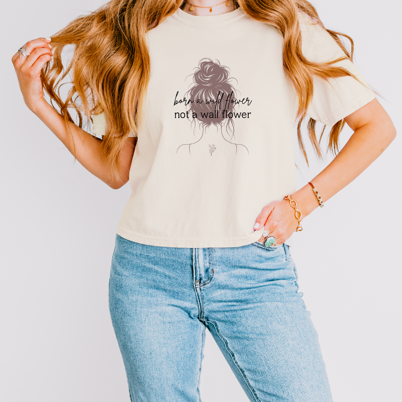 Born To Be A Wildflower Not A Wallflower Boxy Crop Tee